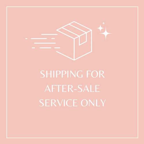 SHIPPING FOR AFTER-SALE SERVICE ONLY 4
