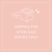 SHIPPING FOR AFTER-SALE SERVICE ONLY 15
